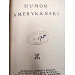 Tuwim Julian ( redakcja), - Humor Amerykański - Kraków 1927 [ Biblioteka Humoru ]