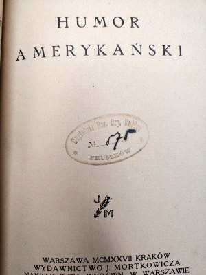 Tuwim Julian ( editor), - American Humor - Krakow 1927 [ Library of Humor ].