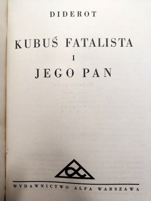 Diderot - Winnie the Fatalist and his master - Warsaw 1930