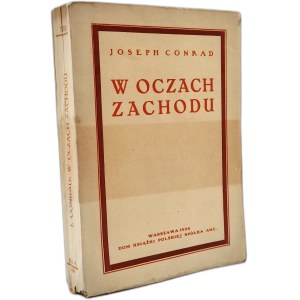 Conrad Joseph - W oczach Zachodu - Warszawa 1934