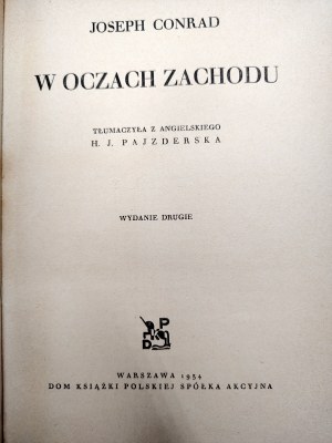 Conrad Joseph - In the Eyes of the West - Warsaw 1934