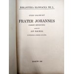 Branecky Józef - Frater Johannes - Kraków 1936 [ wyd. w j. polskim i słowackim z dedykacja i autograf autora ]