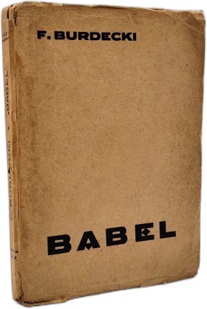 Burdecki Feliks - Babel - Warsaw 1931 [ First edition ].