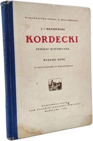 Kraszewski Jozef Ignacy - Kordecki -Warsaw 1925 [ with illustrations by St. Bagienski ].