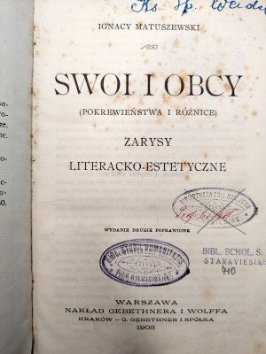Matuszewski Ignacy - Swoi i Obcy - literary and aesthetic outlines - Warsaw 1903