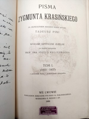 Krasiński Zygmunt - Pisma - published with the permission of his family by Tadeusz Pini, complete critical edition with an introduction by Jozef Kallenbach Volume I-V, Lviv 1904