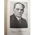 Żeromski Stefan - Pisma - Pierwsze wydanie zbiorowe - Ludzie Bezdomni, Przedwiośnie, Wierna rzeka, Syzyfowe prace, Popioły, Warszawa 1923
