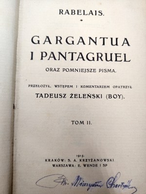 Rabelais - Gargantua and Pantagruel - translated by Tadeusz Żeleński Boy, Krakow 1915
