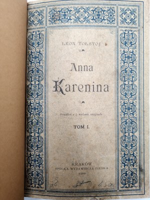 Tolstoy Lev ( Leon), Anna Karenina - Krakow 1898 [ First Printing, First Edition].