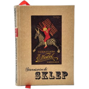 Tuwim Julian (wstęp) - Staroświecki Sklep Wedla - Warszawa 1938 [ Pierwsze wydanie z drzeworytami Cieślewski, Mrożewski, Bartłomiejczyk ] - Varsaviana, Wedel