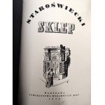 Tuwim Julian (wstęp) - Staroświecki Sklep Wedla - Warszawa 1938 [ Pierwsze wydanie z drzeworytami Cieślewski, Mrożewski, Bartłomiejczyk ] - Varsaviana, Wedel