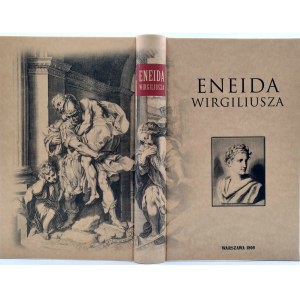 Wirgiliusz - Eneida - Dzieło pośmiertne Tłumaczone przez Franciszka Dmochowskiego - Warszawa 1809 [ wydanie pierwsze, oprawa artystyczna]