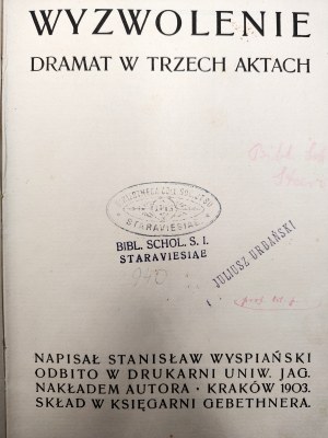 Wyspiański Stanisław - Wyzwolenie - Kraków 1903 [ Pierwsze wydanie, pierwodruk ]