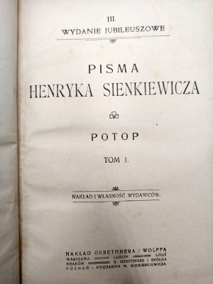 Sienkiewicz Henryk - Potop - jubilee edition, complete, Warsaw 1916