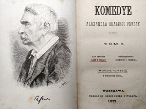 Fredro Alexander - Comedies - Volume I, Ladies and Hussars, Mr. Geldhab, Warsaw 1871