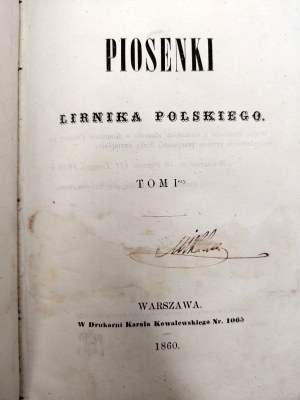 Sankiewicz Mieczysław - Songs of a Polish Lyricist - Volume I, notebook 1-2, Warsaw 1860 [ First edition ].
