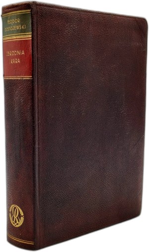 Dostoevsky Fyodor - Crime and Punishment - Tow. Wydawnicze Rój, Warsaw 1928 [ decorative binding].