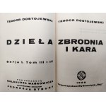 Dostojewski Fiodor - Zbrodnia i Kara - Tow. Wydawnicze Rój, Warszawa 1928 [ ozdobna oprawa]