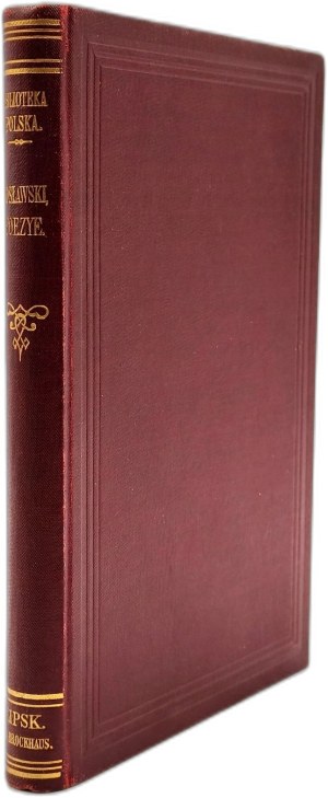 Gosławski Maurycy - Poetry - with a preface by Leon Zienkowicz, first collective edition, Leipzig 1864 [ Ekslibris Edmund Karłowski herbu Prawdzic ].