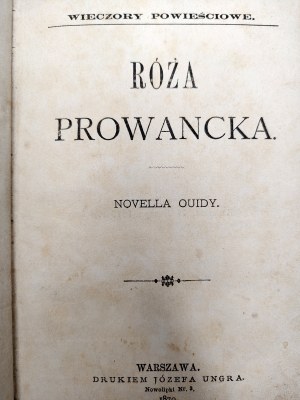 Korwin Vl. Bo. - Prowancka Rose; The Royal House, Warsaw 1879 [ Evenings of the Novel, first edition].
