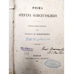 Garczyński Stefan - Pisma - Poznań 1860 [ Wydanie drugie pomnożone przez Hrabiego Stanisława Skórzewskiego ]