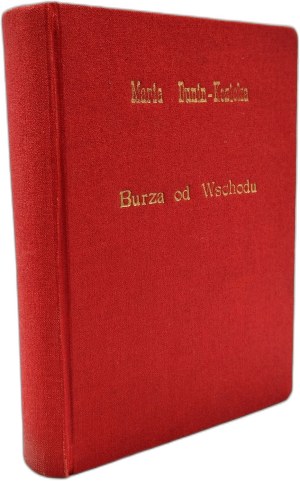 Dunin - Kozicka Maria - Burza od wschodu - memoirs from Kyiv ( 1918 -1920 ), foreword by St. Estreicher, Krakow 1925 [ cover designed by Henryk Uziembło