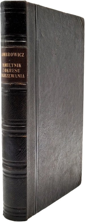 Gombrowicz Witold - Pamiętniki z okresu dojrzewania, Warsaw 1933 [ Writer's debut, first edition, first printing ].