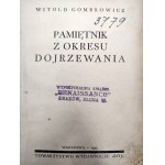 Gombrowicz Witold - Pamiętniki z okresu dojrzewania, Warszawa 1933 [ Debiut pisarza, pierwsze wydanie, pierwodruk ]