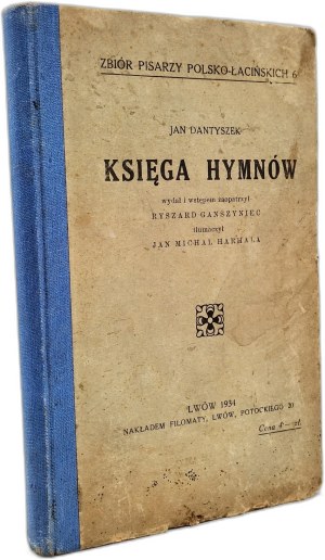 Dantyszek Jan - Book of hymns, Lviv 1934 [ Translated by Jan Michal Harhala - translator's autograph ].