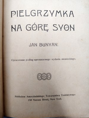 John Bunyan - Pilgrimage to Mount Syon - New York ca. 1920