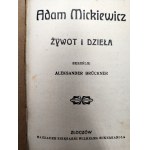 Mickiewicz Adam - Żywot i dzieła, Giaur, Grażyna - Złoczów ca. 1920