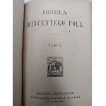 Pol Wincenty - Dzieła , Tom I-II, Mikołów ca. 1910