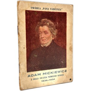 Mickiewicz Adam - Pan Tadeusz - wydanie z okazji 100-lecia pierwodruku.
