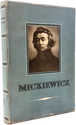 Mickiewicz Adam - Selection of Writings, Warsaw 1952 [ illustrations ].