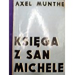 Munthe Axel - Księga z San Michele, Warszawa 1933