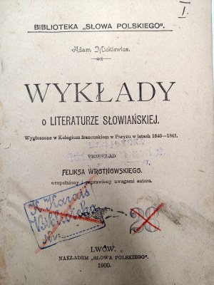 Mickiewicz Adam - Lectures on Slavic Literature, Lviv 1900