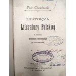 Chmielowski Piotr - Historia literatury polskiej - komplet Tom I - VI, Warszawa 1899