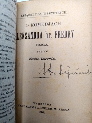 Łagowski Florjan - On the comedies of Aleksander hr. Fredro (father), Warsaw 1901