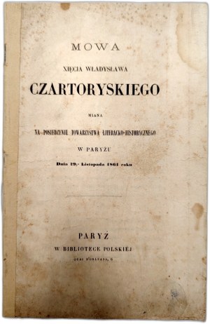 Prince Władysław Czartoryski - speech given at the meeting of the Literary and Historical Society in Paris on November 29, 1861, Paris 1861