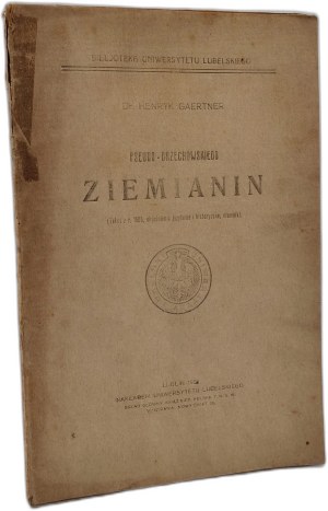 Gaertner Henryk - Pseudo Orzechowski - Ziemianin , Lublin 1921