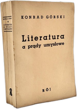 Górski Konrad - Literatura a prądy umysłowe, Warsaw 1938