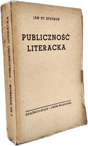 Bystroń Jan Stanisław - The literary public, Lviv 1938