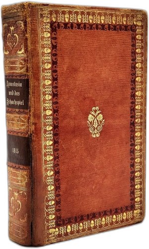 Heinse Jacob Wilhelm - Anastasia und das Schachspiel. Briefe aus Italien, vom Verfasser des Ardinghello., Frankfurt 1815 [ Anastasia and the chess game, Chess ].