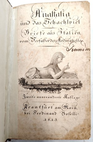 Heinse Jacob Wilhelm - Anastasia und das Schachspiel. Briefe aus Italien, vom Verfasser des Ardinghello., Frankfurt 1815 [ Anastasia and the chess game, Chess ].
