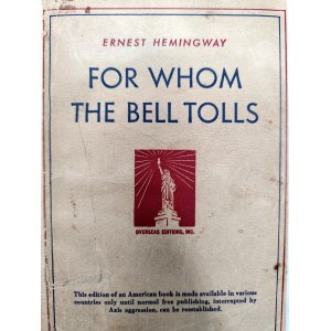 Hemingway Ernest - For whom the bell tolls - New York 1940 [ wczesne wydanie ]