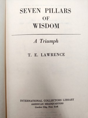 Lawrence T.E.. - Seven Pillars of Winsdom - New York, 1938