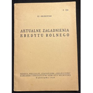 S. ORLIKOWSKI - Questioni attuali relative al credito agricolo [1938]