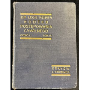 L. PEIPER - Commentary to the Code of Civil Procedure, Volume I [1934].
