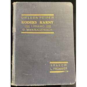 L. PEIPER - Kodeks karny i prawo o wykroczeniach [1933]