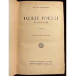 M. BOBRZYÑSKI - Dzieje Polski w zarysie, tom I-III [4th ed., 1927].